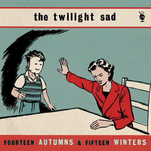 Twilight Sad/Fourteen Autumns And Fifteen Winters [LP]