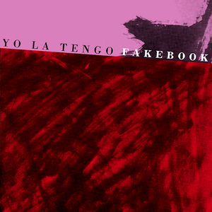 Yo La Tengo/Fakebook [LP]