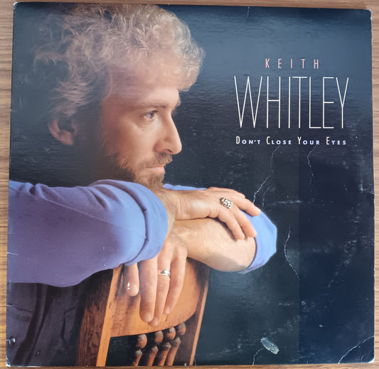 [Used LP] Whitley, Keith / Don't Close Your Eyes