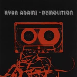 Adams, Ryan/Demolition [LP]