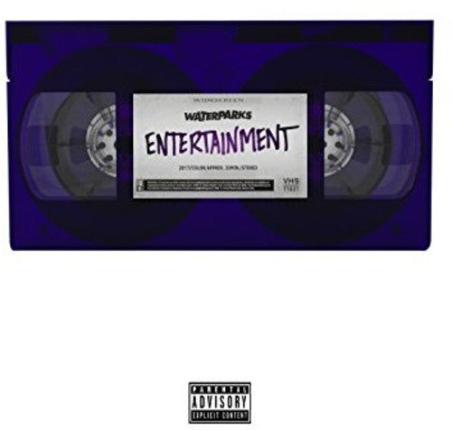 Waterparks/Entertainment [LP]