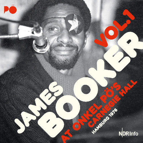 Booker, James/At Onkel Po's Carnegie Hall: Hamburg 1976 [LP]