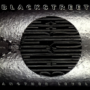 Blackstreet/Another Level [LP]