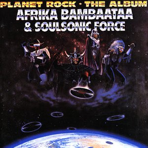 Afrika Bambaataa & Soulsonic Force/Planet Rock - The Album [LP]