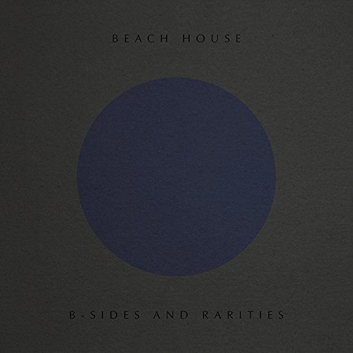 Beach House/B-Sides And Rarities [LP]