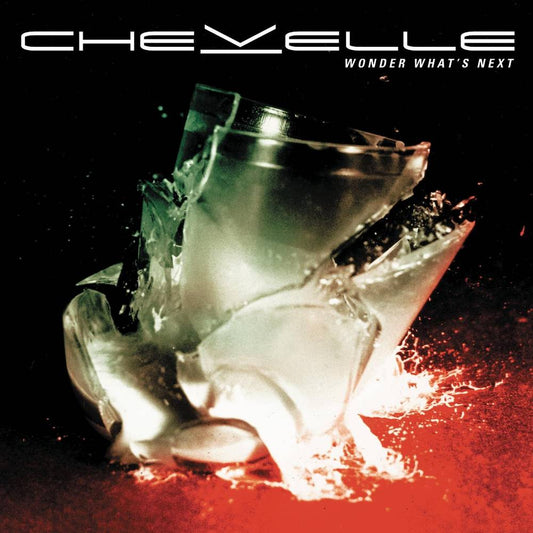 Chevelle/Wonder What's Next [LP]