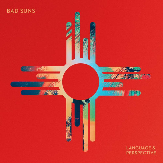 Bad Suns/Language & Perspective [LP]