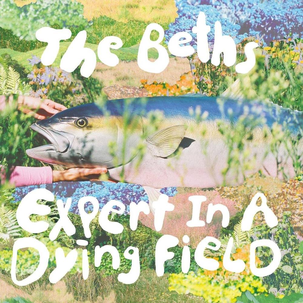 Beths, The/Expert In A Dying Field (Canary Yellow Vinyl) [LP]