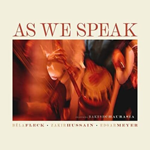 Bela Fleck, Zakir Hussain, Edgar Meyer/As We Speak [LP]