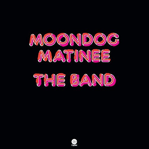 Band, The/Moondog Matinee [LP]