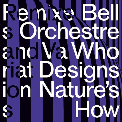 Bell Orchestre/Who Designs Nature's How [LP]