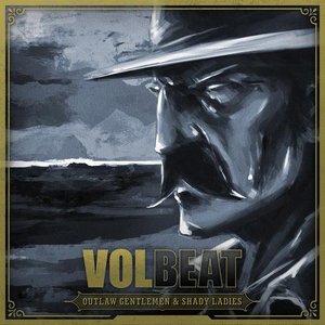 Volbeat/Outlaw Gentlemen and Shady Ladies [LP]