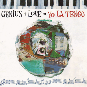 Yo La Tengo/Genius + Love = Yo La Tengo [LP]