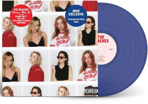 Beaches, The/Blame My Ex (Transparent Blue Vinyl) [LP]