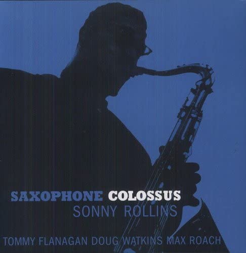 Rollins, Sonny/Saxophone Colossus [LP]