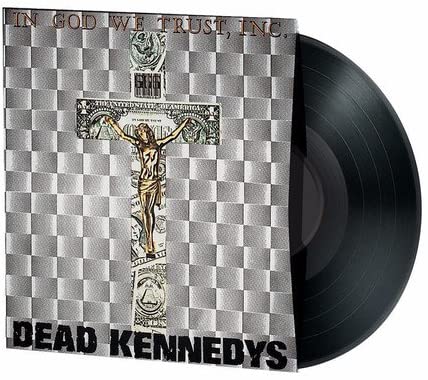 Dead Kennedys/In God We Trust, Inc. [LP]