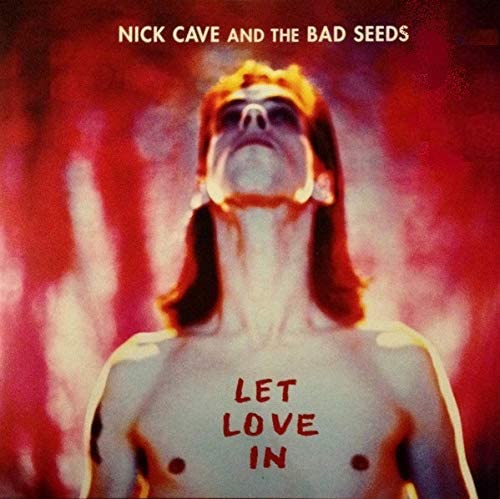 Cave, Nick & The Bad Seeds/Let Love In [LP]