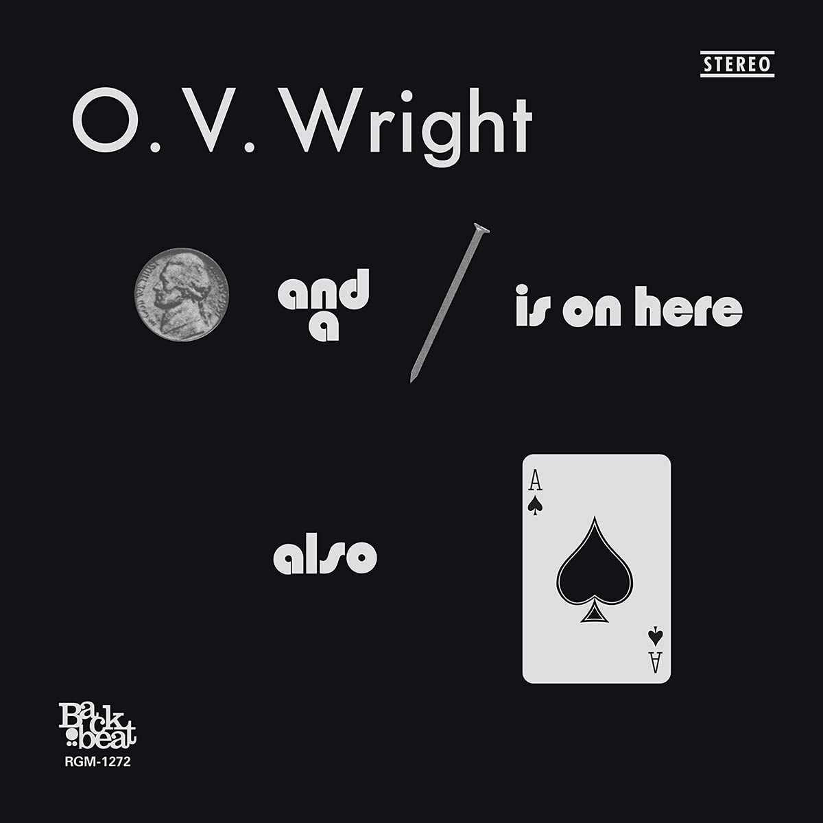 Wright, O.V./A Nickel and a Nail and Ace of Spades [LP]