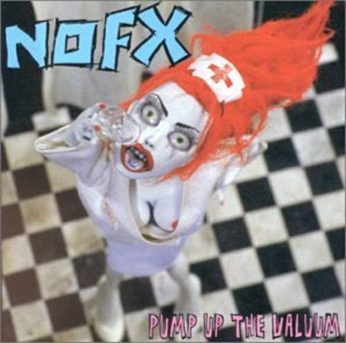 NOFX/Pump Up The Valuum [LP]