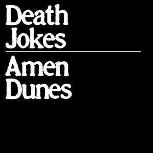 Amen Dunes/Death Jokes (Clear Vinyl) [LP]