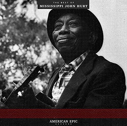 Mississippi John Hurt/American Epic: Best Of [LP]