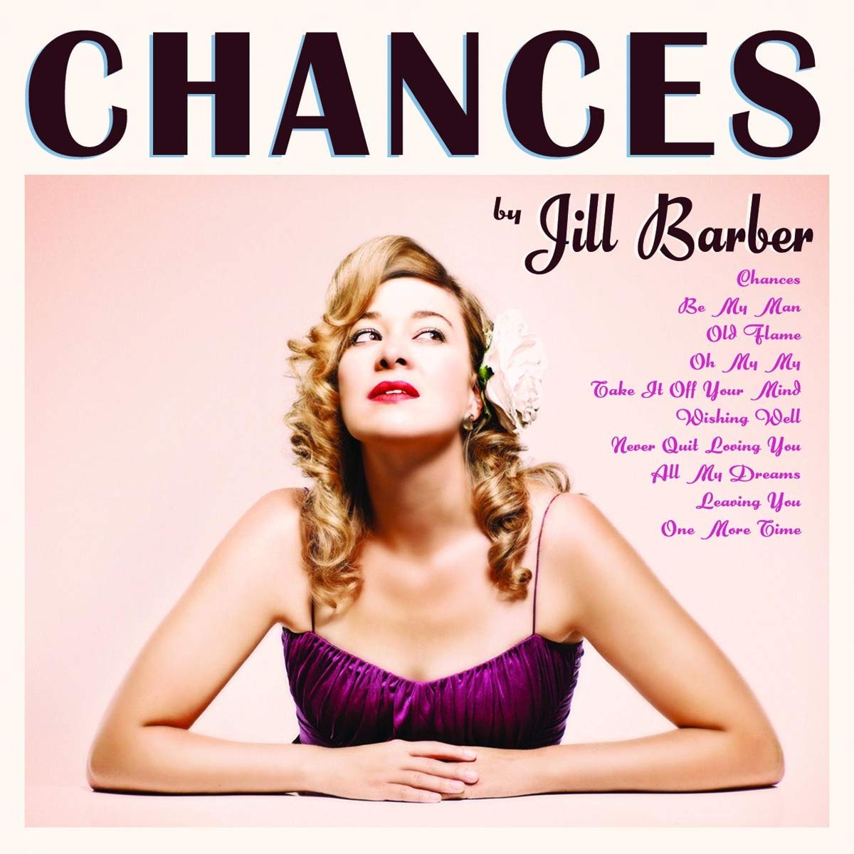 Barber, Jill/Chances (10th Anniversary) [LP]