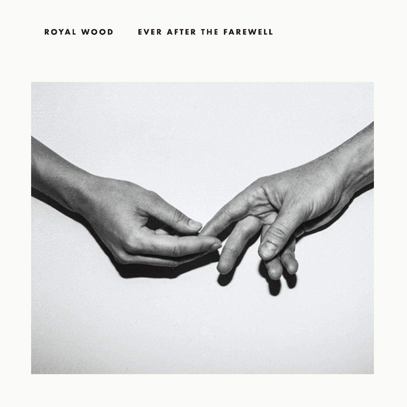 Royal Wood/Ever After The Farewell [LP]