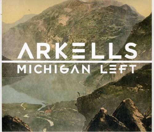 Arkells/Michigan Left: 10th Anniversary [LP]