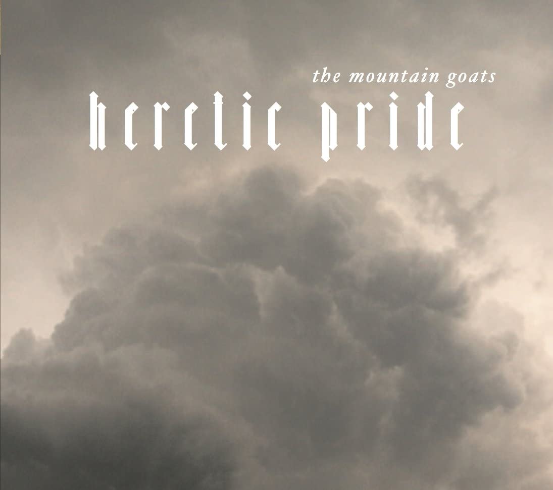 Mountain Goats/Heretic Pride [LP]