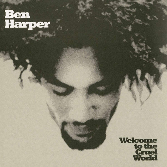 Harper, Ben/Welcome to the Cruel World [LP]