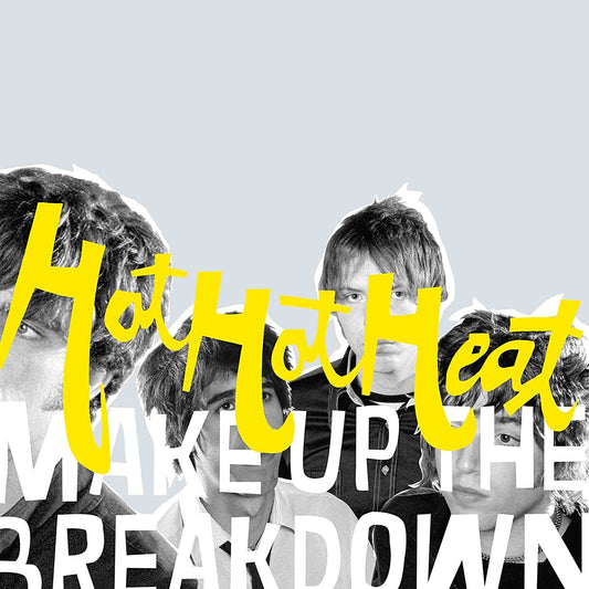 Hot Hot Heat/Make Up The Breakdown (Loser Edition Yellow Vinyl) [LP]