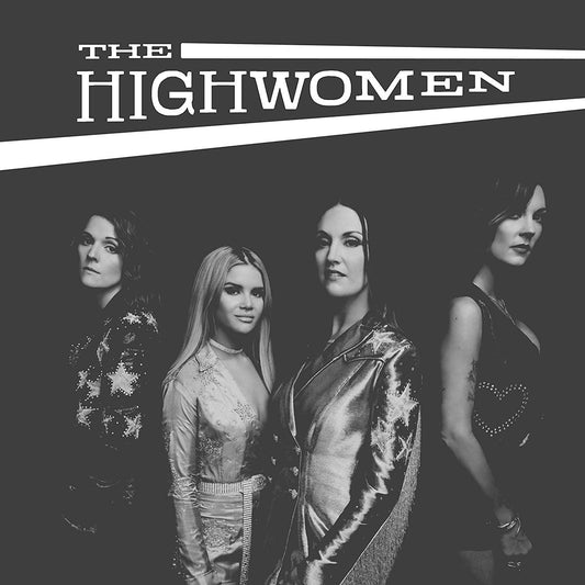 Highwomen, The/The Highwomen [LP]