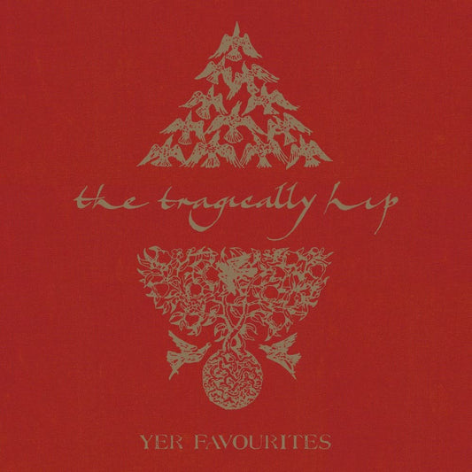 Tragically Hip, The/Yer Favourites Vol. 1 [LP]