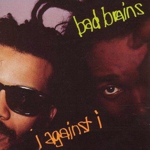 Bad Brains/I Against I (Plutonium Coloured Vinyl) [LP]