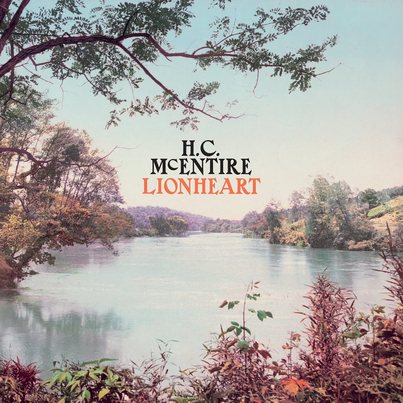 McEntire, H.C./Lionheart [LP]