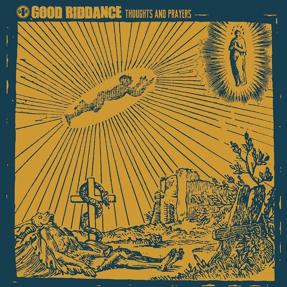 Good Riddance/Thoughts And Prayers [LP]