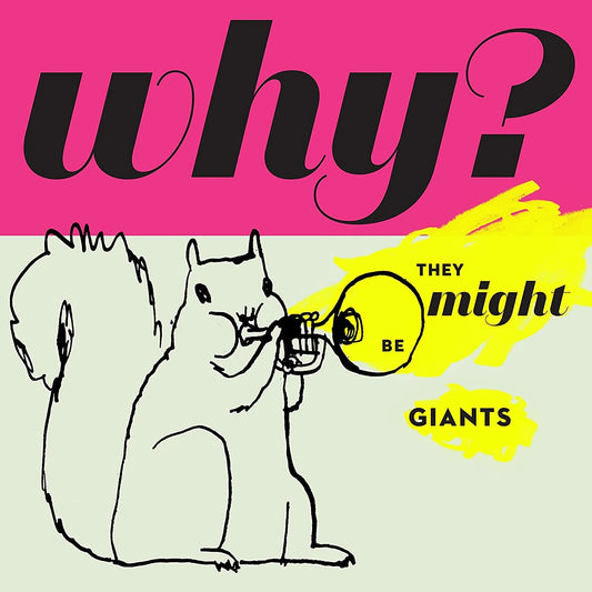 They Might Be Giants/Why? [LP]