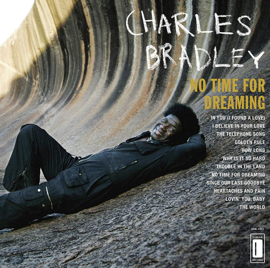 Bradley, Charles/No Time For Dreaming [LP]