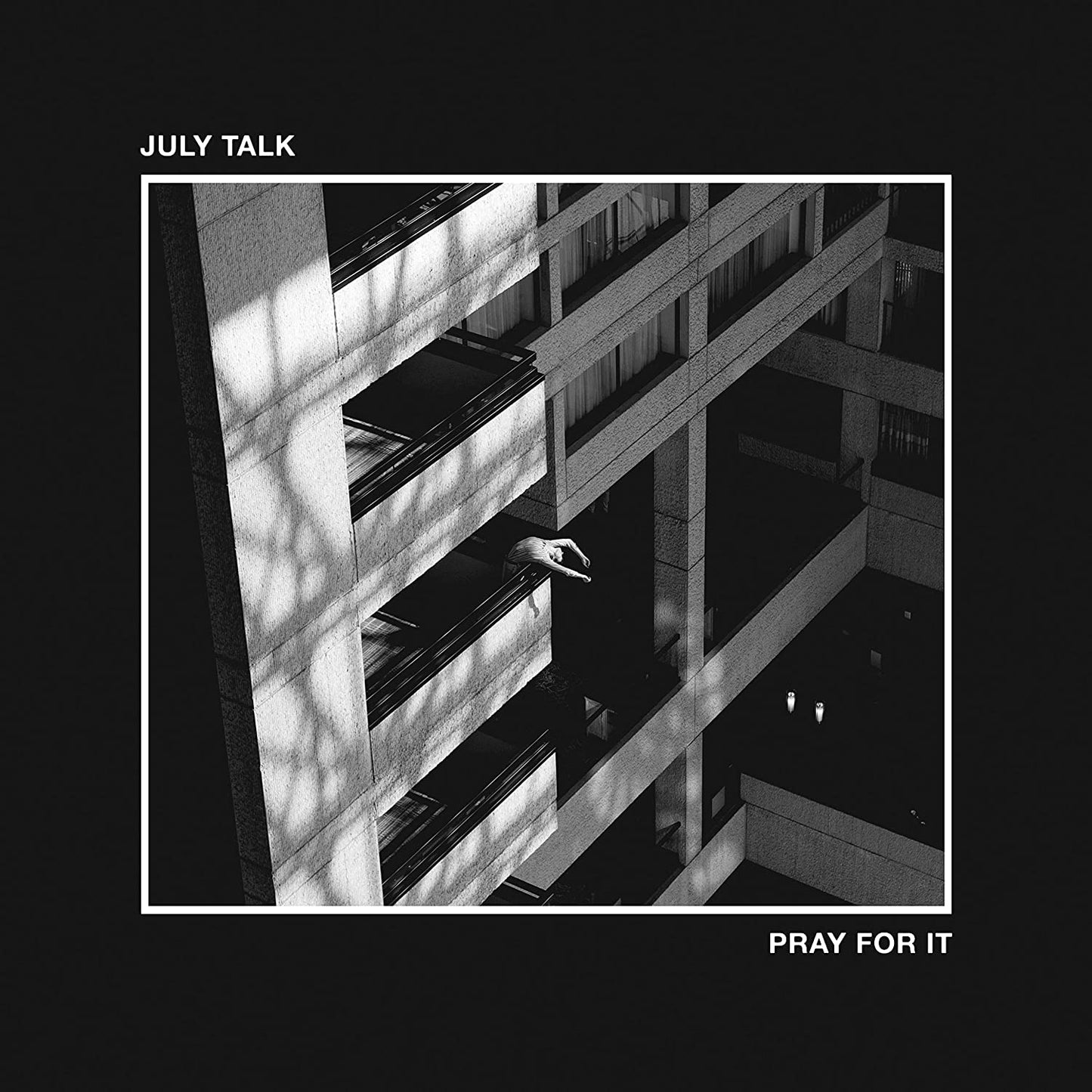 July Talk/Pray For It [LP]