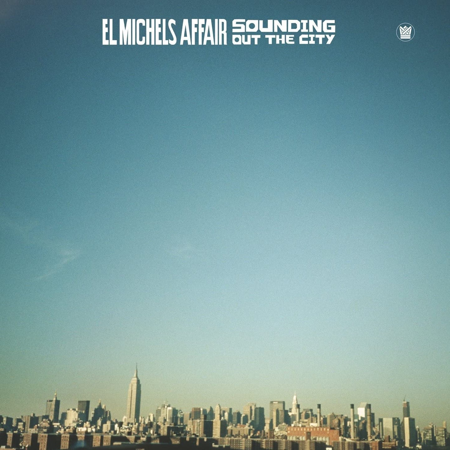 El Michels Affair/Sounding Out The City [LP]