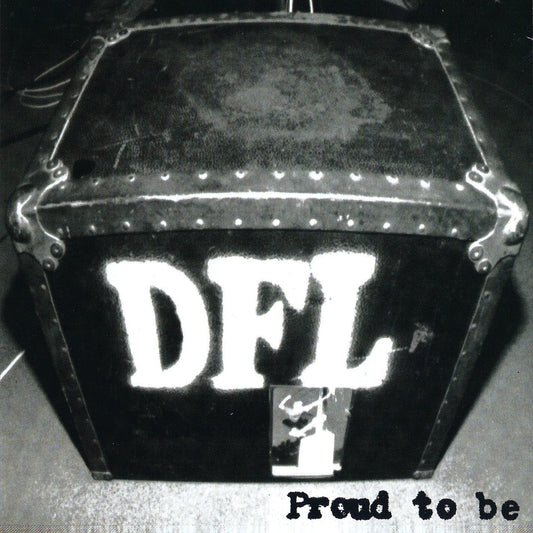 DFL/Proud To Be [LP]