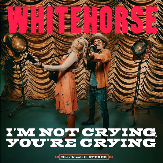 Whitehorse/I'm Not Crying, You're Crying (Grape Jelly Coloured Vinyl) [LP]