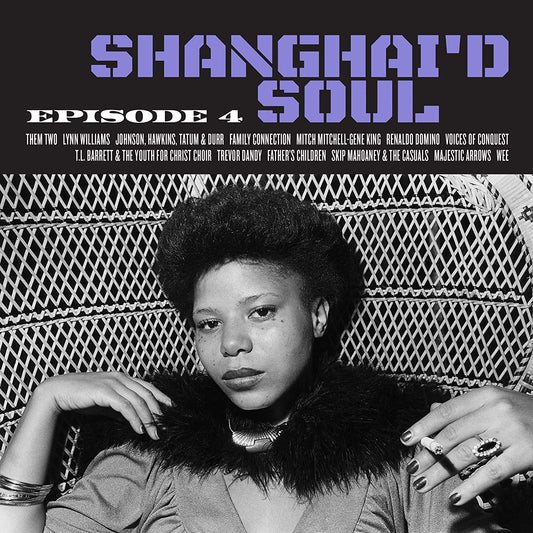 Various Artists/Shanghai'd Soul: Episode 4 (Purple Vinyl) [LP]