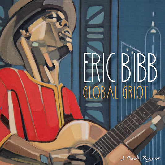 Bibb, Eric/Global Griot [LP]