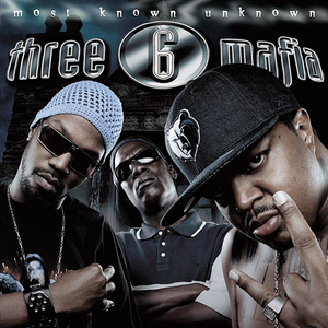 Three 6 Mafia/Most Known Unknown (Silver Vinyl) [LP]