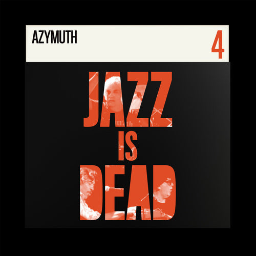 Azymuth/Adrian Younge/Ali Shaheed Muhammad/Jazz Is Dead 4 [LP]