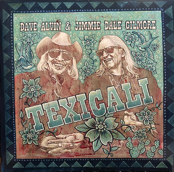 Alvin, Dave & Jimmie Dale Gilmore/TexiCali [LP]