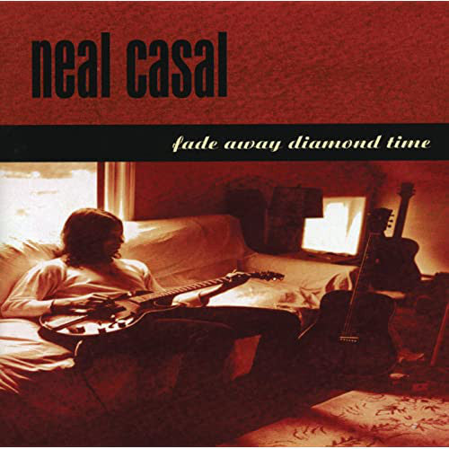 Casal, Neal/Fade Away Diamond Time (Green Vinyl) [LP]