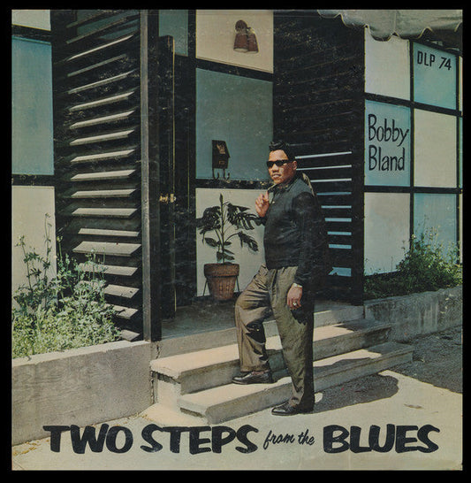 Bland, Bobby/Two Steps From The Blues [LP]