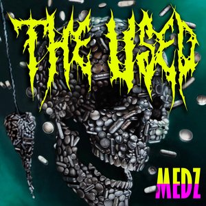 Used, The/Medz (Green/Yellow Vinyl) [LP]